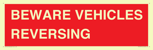 BEWARE VEHICLES REVERSING